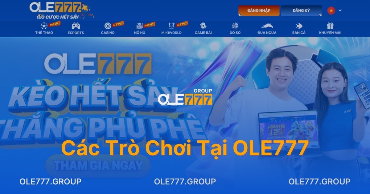 Các Trò Chơi OLE777