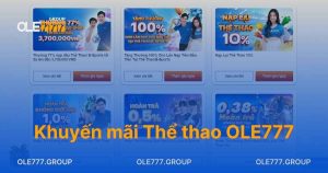 Tổng hợp các khuyến mãi thể thao tại OLE777