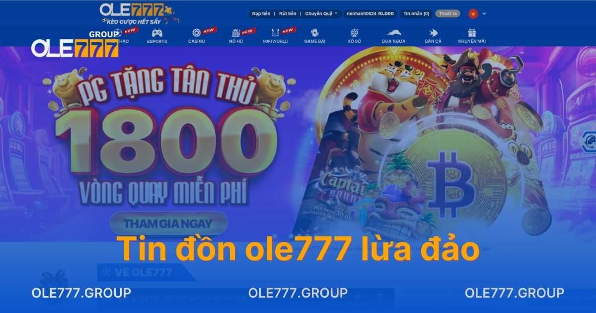 Tin đồn OLE777 lừa đảo